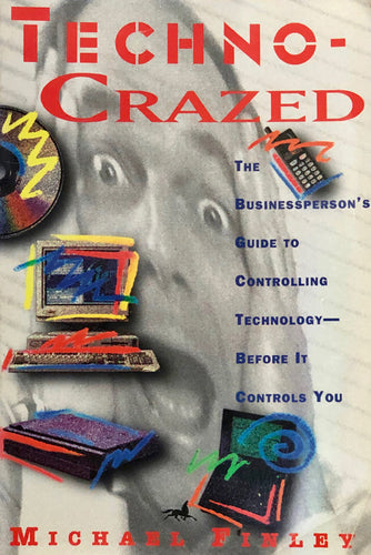 Techno-Crazed