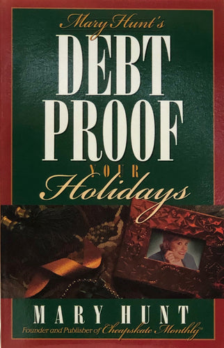 Debt Proof Your Holidays