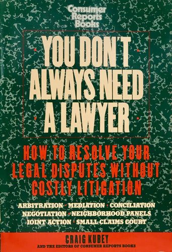 You Don't Always Need A Lawyer