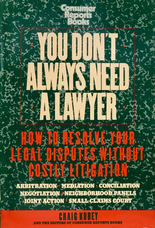 You Don't Always Need A Lawyer