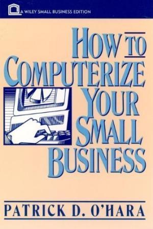 How To Computerize Your Small Business