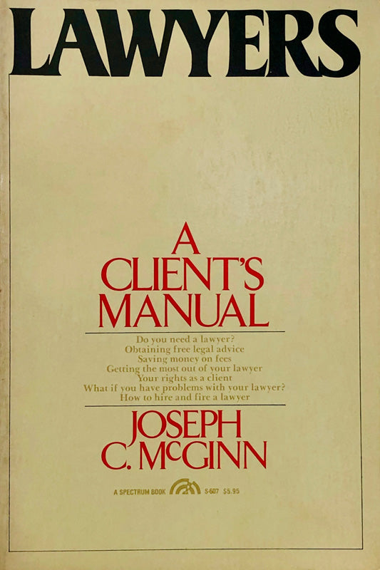 Lawyers A Client's Manual
