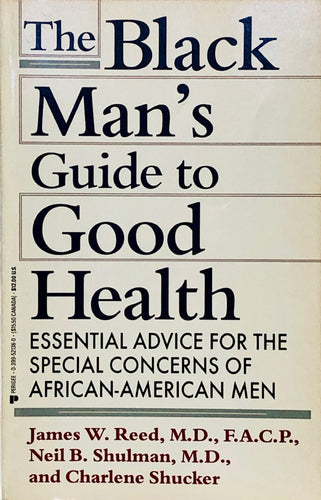 The Black Man's Guide To Good Health