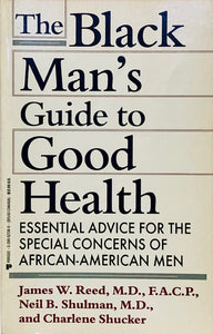 The Black Man's Guide To Good Health
