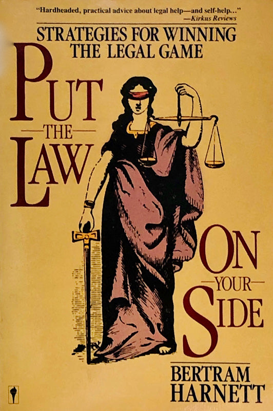 Put the Law On Your Side