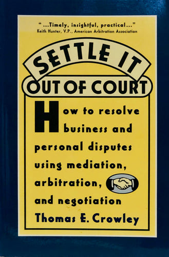 Settle It Out Of Court