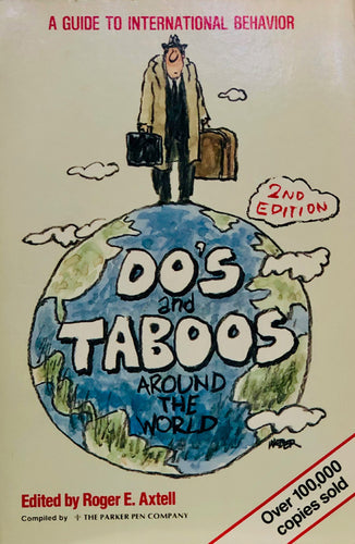 Do's and Taboos Around The World
