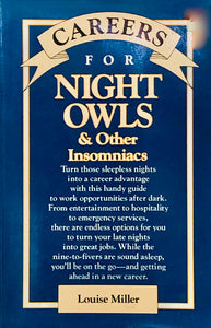 Careers For Night Owls & Other Insomniacs