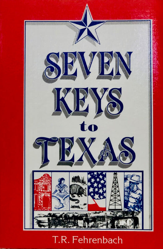 Seven Keys To Texas