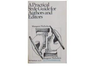 A Practical Style Guide for Authors and Editors