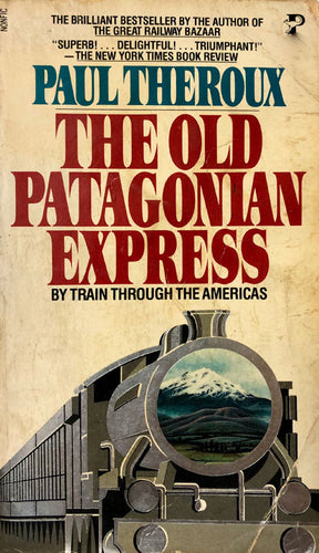 Old Patagonian Express
