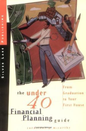 The Under 40 Financial Planning Guide