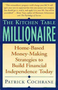The Kitchen Table Millionaire