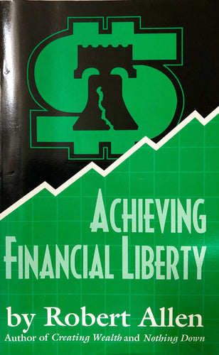 Achieving Financial Liberty