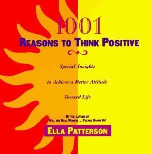1001 Reasons To Think Positive