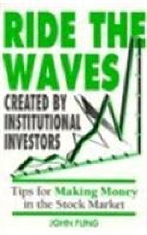 Ride The Waves Created By Institutional Investors
