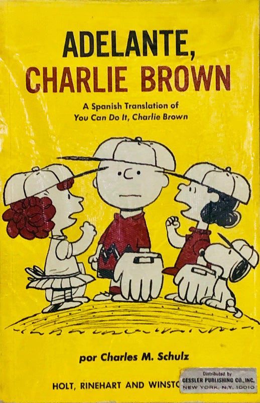 Adelante, Charlie Brown