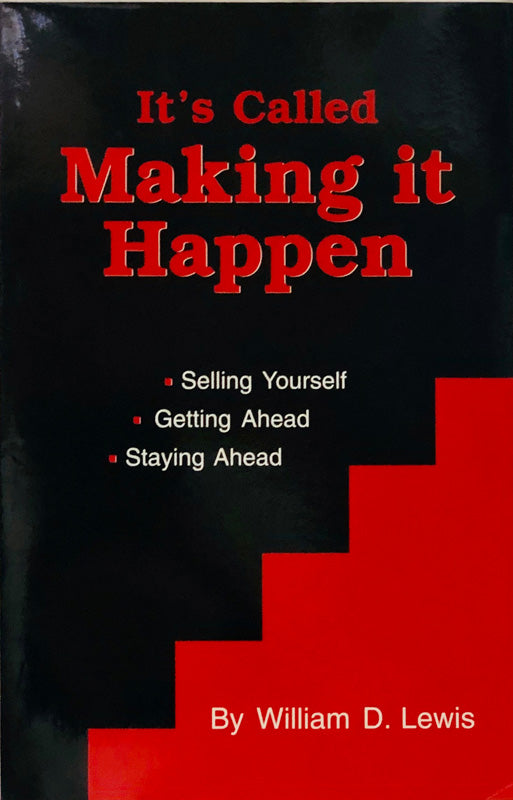 It's Called Making It Happen