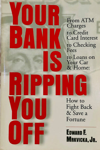Your Bank Is Ripping You Off