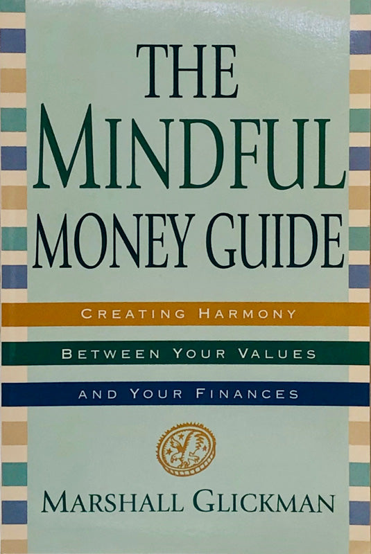 The Mindful Money Guide