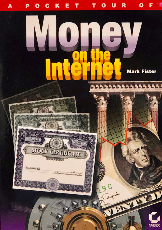 A Pocket Tour of Money on the Internet