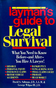 Layman's Guide To Legal Survival