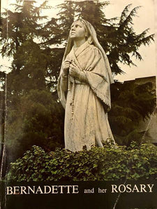 Bernadette and Her Rosary