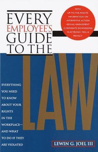 Every Employee's Guide To The Law