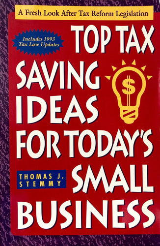 Top Tax Saving Ideas For Today's Small Business