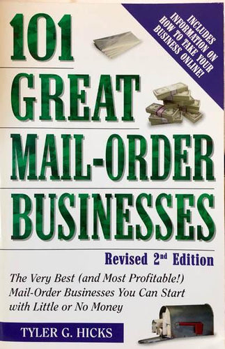 101 Great Mail-Order Businesses Revised 2nd Edition