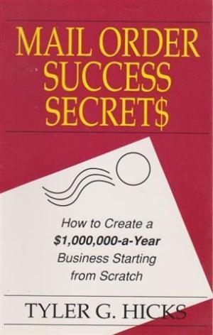 Mail Order Success Secrets