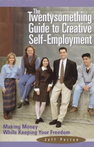 The Twentysomething Guide To Creative Self-Employment