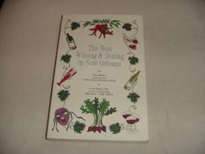 The Best Wining & Dining In New Orleans