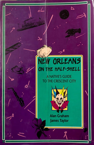 New Orleans On The Half-Shell
