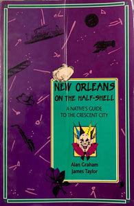 New Orleans On The Half-Shell