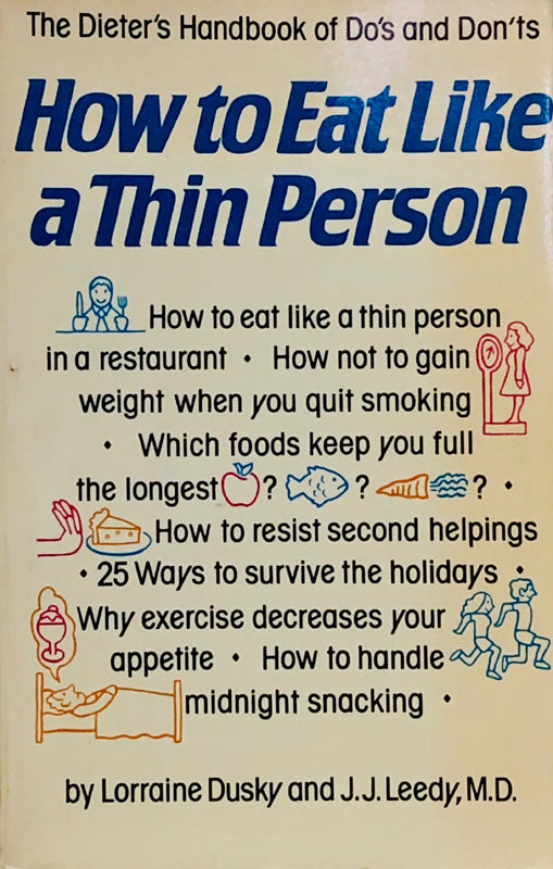 How To Eat Like A Thin Person