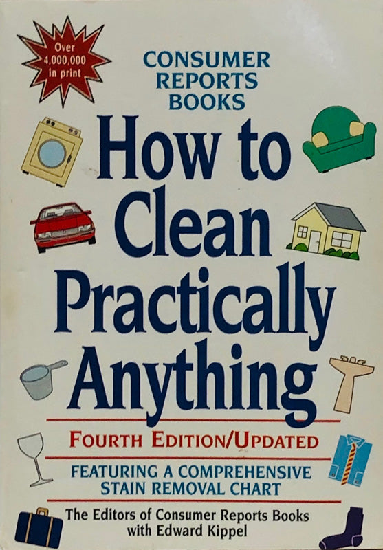 How To Clean Practically Anything