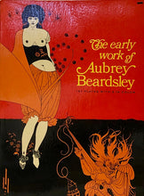 Load image into Gallery viewer, The Early Work of Aubrey Beardsley