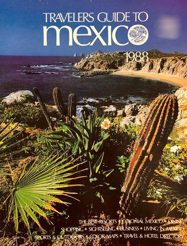 Travelers Guide To Mexico