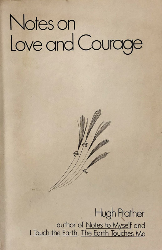 Notes on Love and Courage