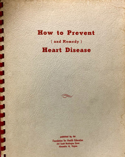 How To Prevent (and Remedy) Heart Disease