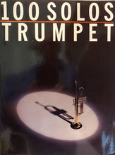 Load image into Gallery viewer, 100 Solos Trumpet