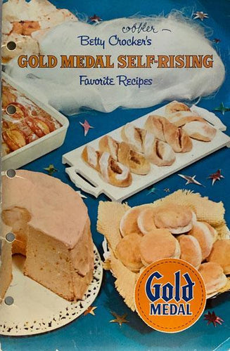 Betty Crocker's Gold Medal Self-Rising Favorite Recipes