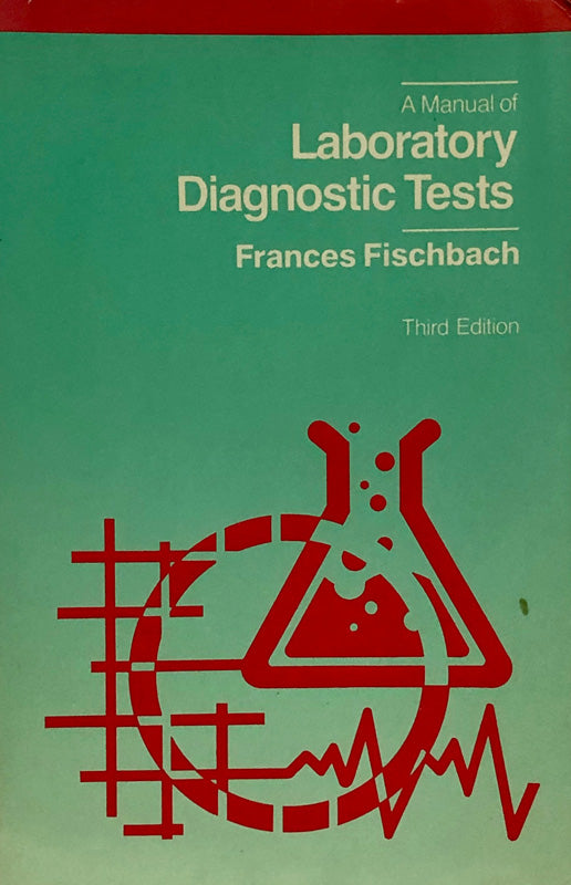 A Manual of Laboratory Diagnostic Test