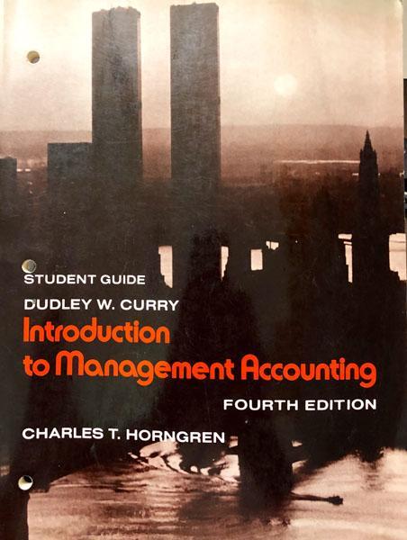 Introduction to Management Accounting - Fourth Edition