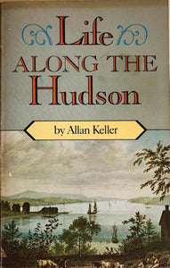 Life Along The Hudson