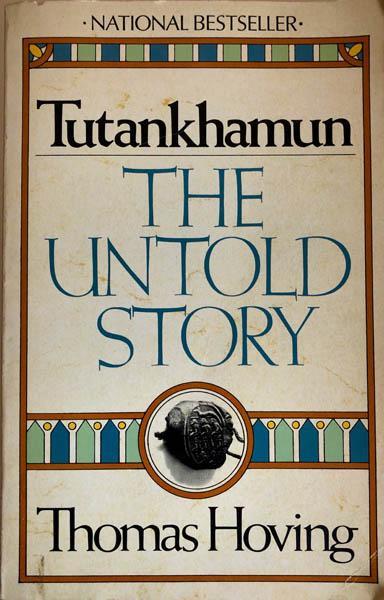 Tutankhamum The Untold Story