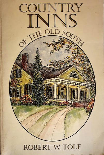 Country Inns Of The Old South