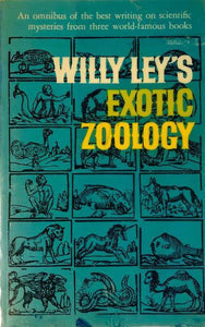 Willy Ley's Exotic Zoology