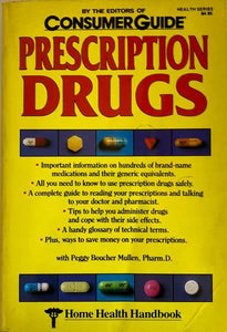 Prescription Drugs: Home Health Handbook